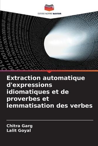 Extraction automatique d'expressions idiomatiques et de proverbes et lemmatisation des verbes