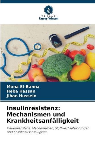 Insulinresistenz: Mechanismen und Krankheitsanfälligkeit