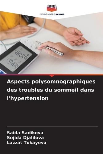 Aspects polysomnographiques des troubles du sommeil dans l'hypertension