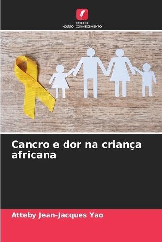 Cancro e dor na criança africana