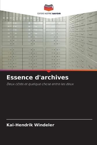 Essence d'archives