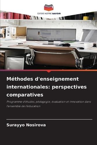 Méthodes d'enseignement internationales: perspectives comparatives