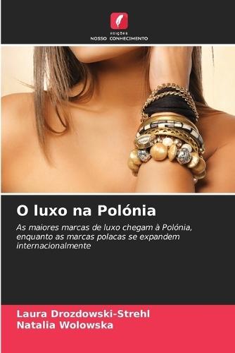 O luxo na Polónia