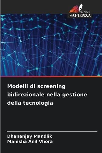 Modelli di screening bidirezionale nella gestione della tecnologia