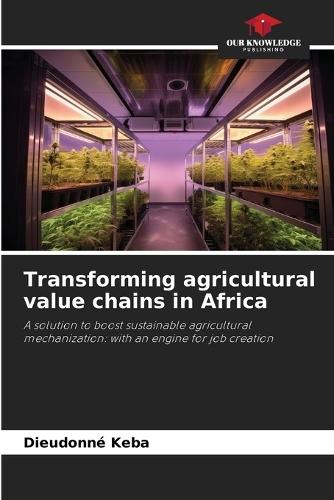 Transforming agricultural value chains in Africa