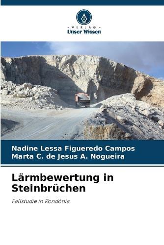Lärmbewertung in Steinbrüchen