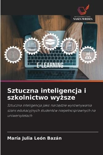 Sztuczna inteligencja i szkolnictwo wyższe