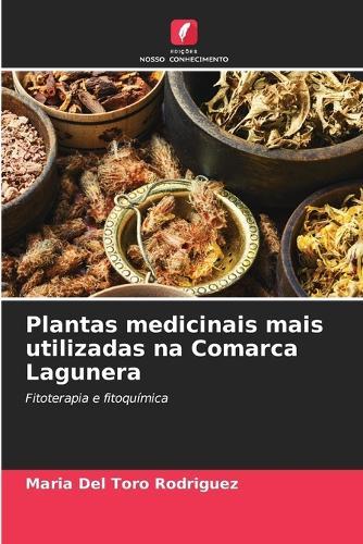 Plantas medicinais mais utilizadas na Comarca Lagunera