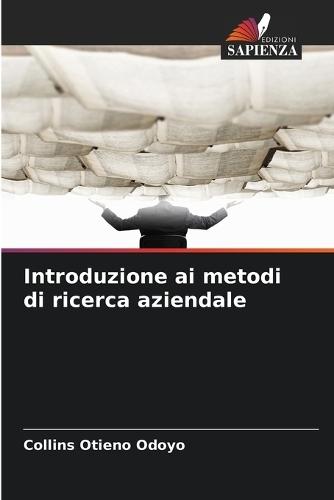 Introduzione ai metodi di ricerca aziendale