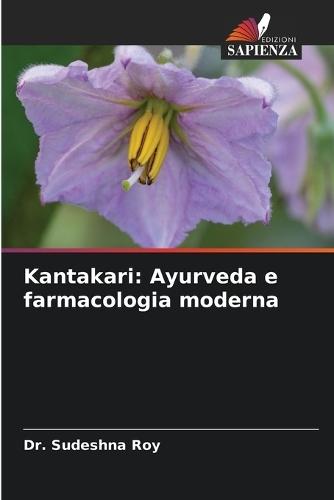 Kantakari: Ayurveda e farmacologia moderna