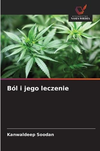 Ból i jego leczenie