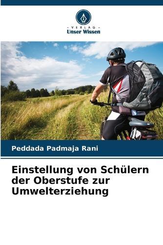 Einstellung von Schülern der Oberstufe zur Umwelterziehung