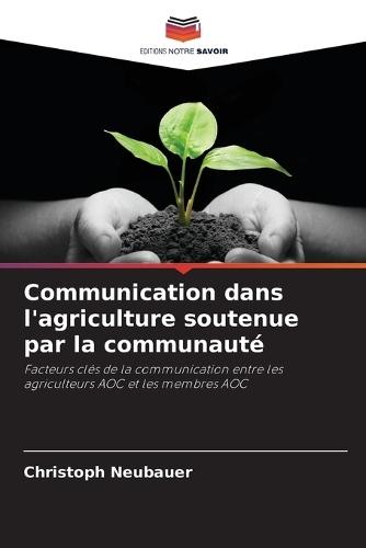Communication dans l'agriculture soutenue par la communauté