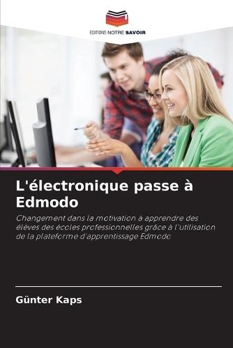 L'électronique passe à Edmodo