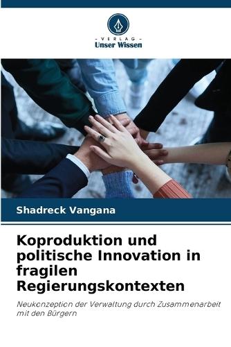 Koproduktion und politische Innovation in fragilen Regierungskontexten