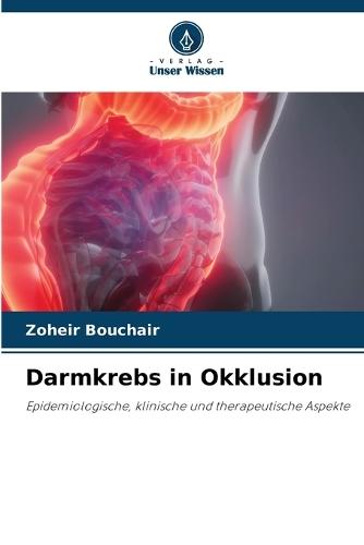 Darmkrebs in Okklusion