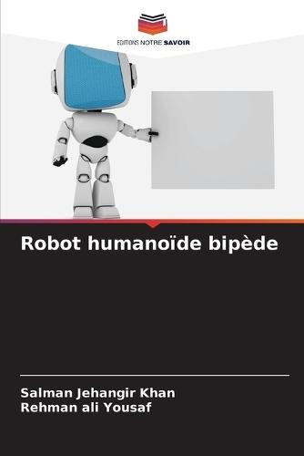 Robot humanoïde bipède