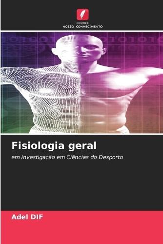 Fisiologia geral