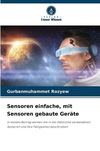 Sensoren einfache, mit Sensoren gebaute Geräte