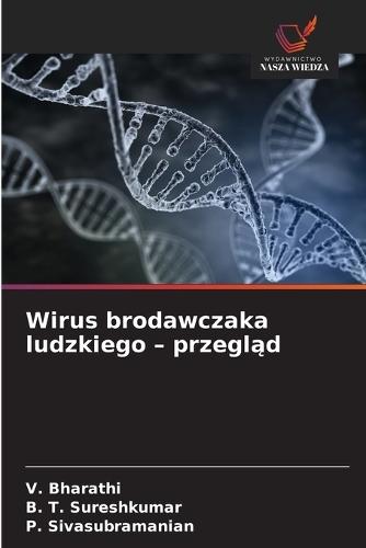 Wirus brodawczaka ludzkiego - przegląd