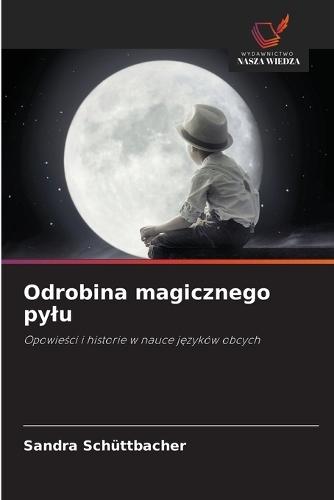 Odrobina magicznego pylu