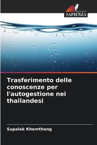 Trasferimento delle conoscenze per l'autogestione nei thailandesi