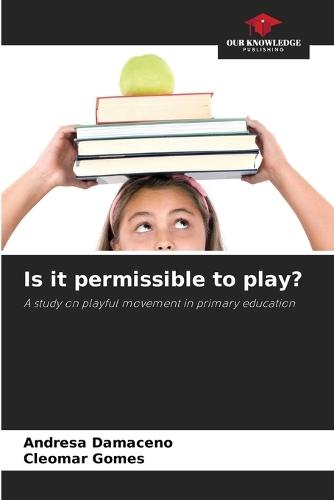 Is it permissible to play?