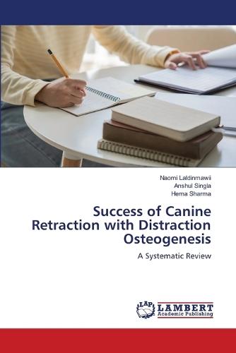 Success of Canine Retraction with Distraction Osteogenesis