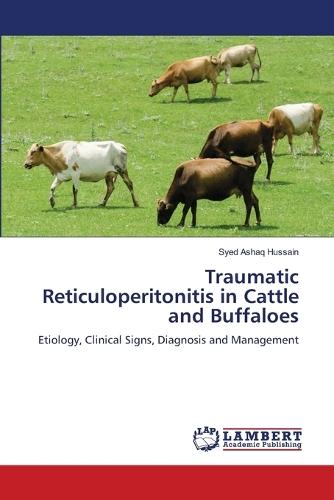 Traumatic Reticuloperitonitis in Cattle and Buffaloes