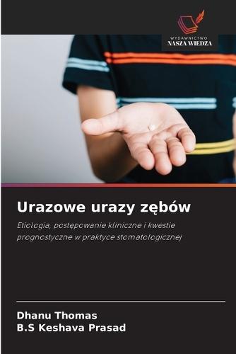 Urazowe urazy zębów