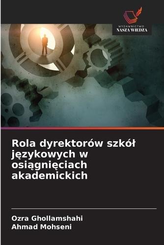 Rola dyrektorów szkól językowych w osiągnięciach akademickich