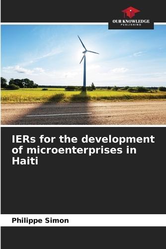 IERs for the development of microenterprises in Haiti