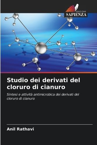 Studio dei derivati del cloruro di cianuro