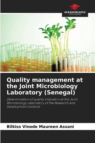 Quality management at the Joint Microbiology Laboratory (Senegal)