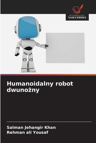 Humanoidalny robot dwunożny