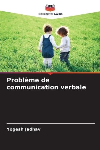 Problème de communication verbale
