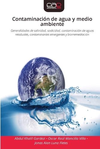 Contaminación de agua y medio ambiente