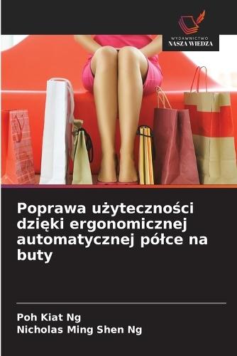Poprawa użyteczności dzięki ergonomicznej automatycznej pólce na buty