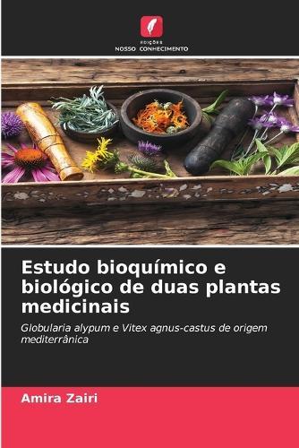 Estudo bioquímico e biológico de duas plantas medicinais