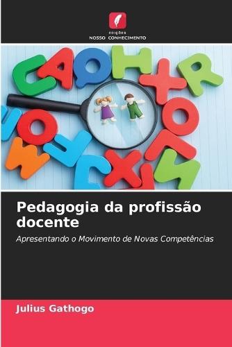 Pedagogia da profissão docente