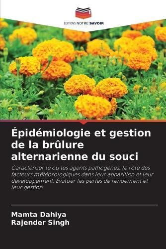 Épidémiologie et gestion de la brûlure alternarienne du souci