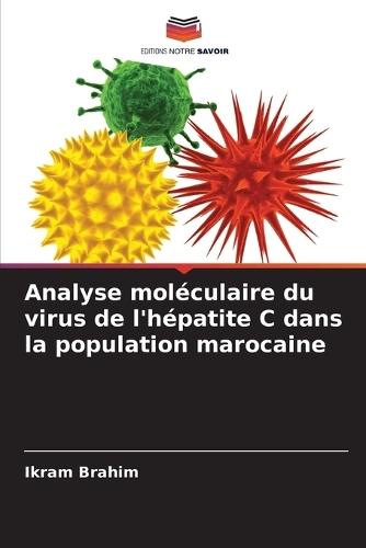 Analyse moléculaire du virus de l'hépatite C dans la population marocaine