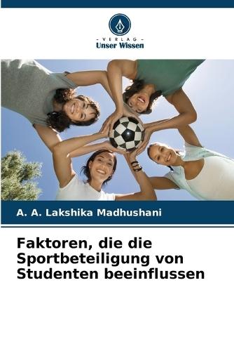 Faktoren, die die Sportbeteiligung von Studenten beeinflussen