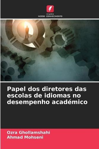 Papel dos diretores das escolas de idiomas no desempenho académico