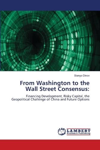 From Washington to the Wall Street Consensus