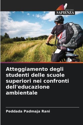Atteggiamento degli studenti delle scuole superiori nei confronti dell'educazione ambientale