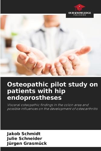 Osteopathic pilot study on patients with hip endoprostheses
