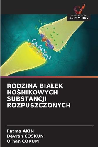 Rodzina Bialek NoŚnikowych Substancji Rozpuszczonych