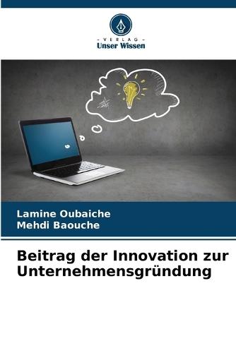 Beitrag der Innovation zur Unternehmensgründung