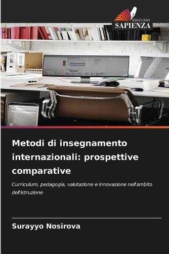 Metodi di insegnamento internazionali: prospettive comparative